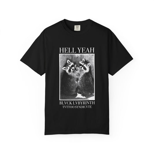 Hell Yeah Racoons!